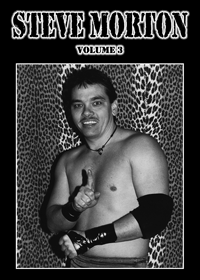 Steve Morton, volume 3